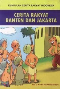 Image of Kumpulan Cerita Rakyat Indonesia: Cerita Rakyat Banten dan Jakarta