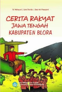 Image of Cerita Rakyat Jawa Tengah Kabupaten Blora