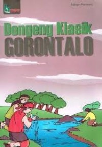 Image of Dongeng Klasik Gorontalo
