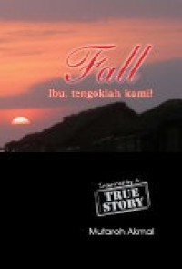 Image of Fall ibu,tengoklah kami!