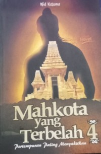 Image of Mahkota Yang Terbelah 4: Pertempuran Paling Menyakitkan