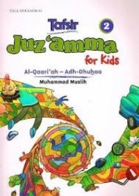 Image of Tafsir Jus Amma For Kids 2: Al-Qaari'ah- Adh-Dhuhaa